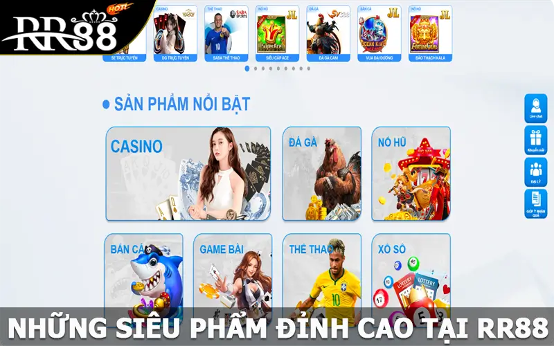 Những siêu phẩm đỉnh cao tại RR88 đang được ưa chuộng nhất