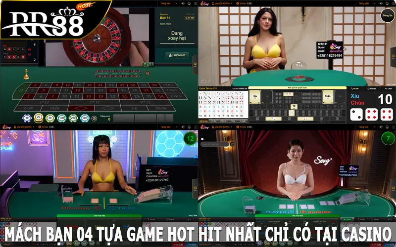 Mách bạn 04 tựa game hot hit nhất chỉ có tại casino RR88