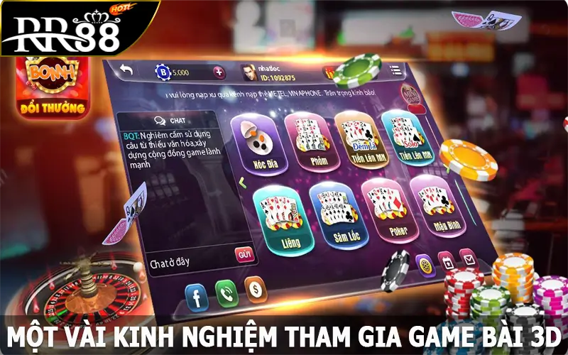 Một vài kinh nghiệm tham gia game bài 3D thắng lớn