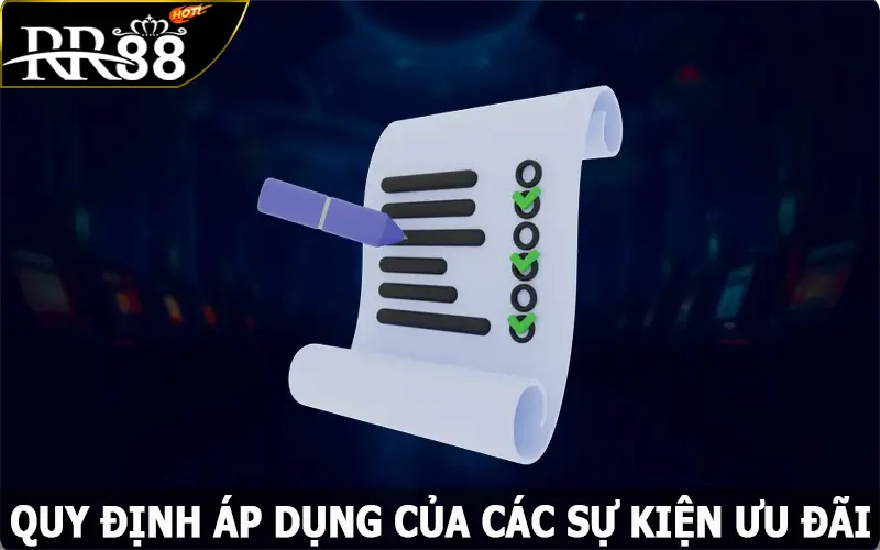 Quy định áp dụng của các sự kiện ưu đãi tại sảnh casino