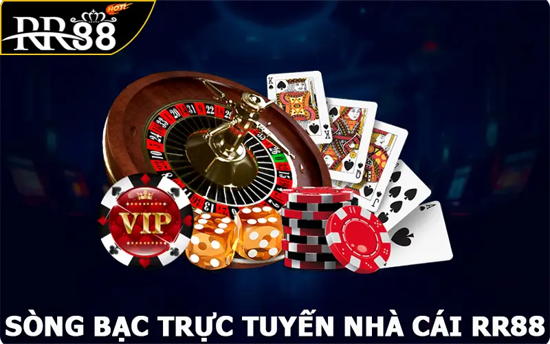 Sòng Bạc Trực Tuyến RR88 - Đẳng Cấp Hàng Đầu Thị Trường