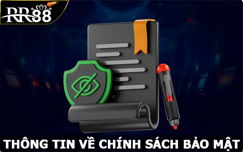 Thông tin về chính sách bảo mật