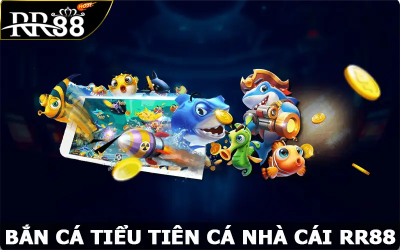 Bắn Cá Tiểu Tiên Cá – Game Săn Cá Đổi Thưởng Số 1 Hiện Nay