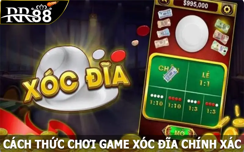 Cách thức chơi game xóc đĩa chính xác dành cho cược thủ