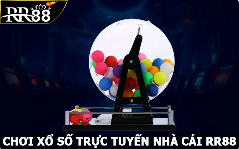 Chơi Xổ Số Trực Tuyến Tại RR88 – Điểm Đến Cá Cược Thú Vị