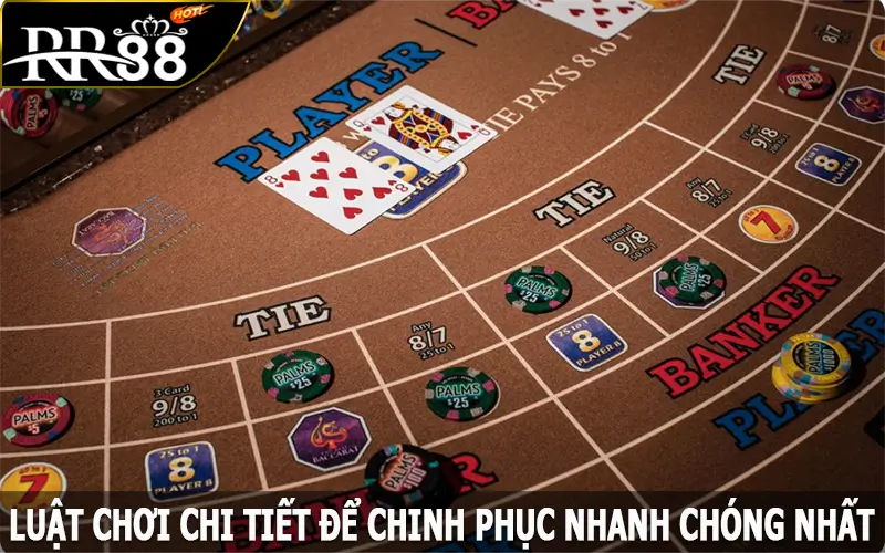 Luật chơi chi tiết để chinh phục nhanh chóng nhất