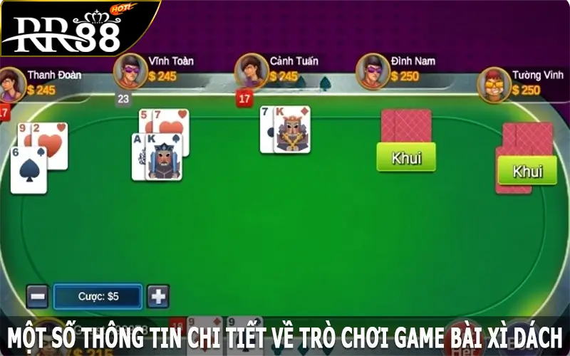 Một số thông tin chi tiết về trò chơi game bài xì dách