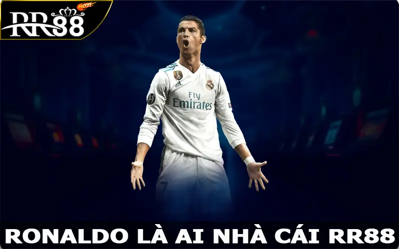 Ronaldo Là Ai – Tìm Hiểu Về Sự Nghiệp Vang Dội Tại RR88