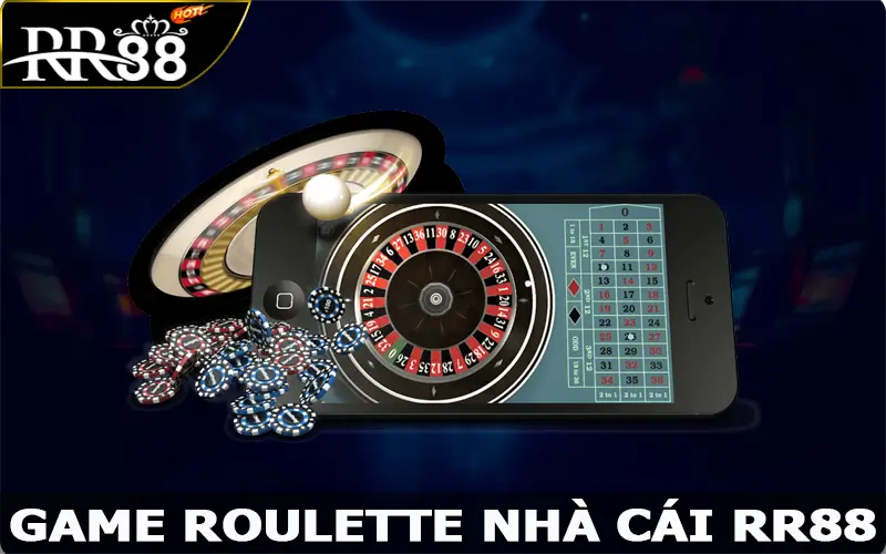 Roulette – Trò Chơi Hấp Dẫn Và Cơ Hội Thắng Lớn Tại RR88