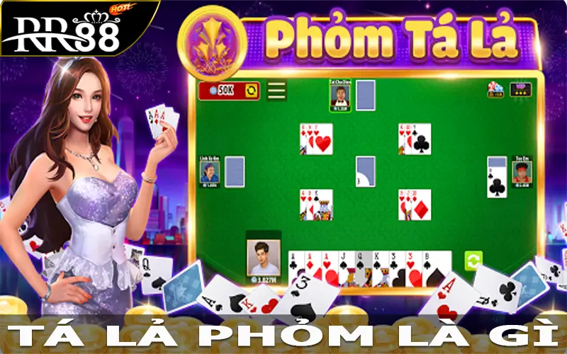 Tá lả phỏm là gì?