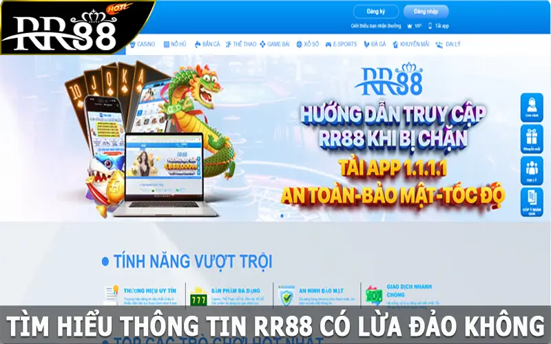 Tìm hiểu thông tin RR88 có lừa đảo không?